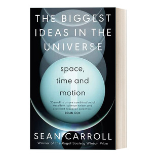 精装 Biggest the 英文原版 宇宙中 肖恩·卡罗尔 英文版 时间和运动 Ideas 空间 想法 书籍 进口英语原版 Universe The