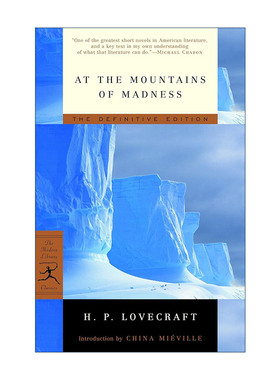 疯狂山脉  英文原版 At the Mountains of Madness 长篇克苏鲁神话小说 H. P. Lovecraft 兰登书屋现代图书馆经典系列 进口书籍