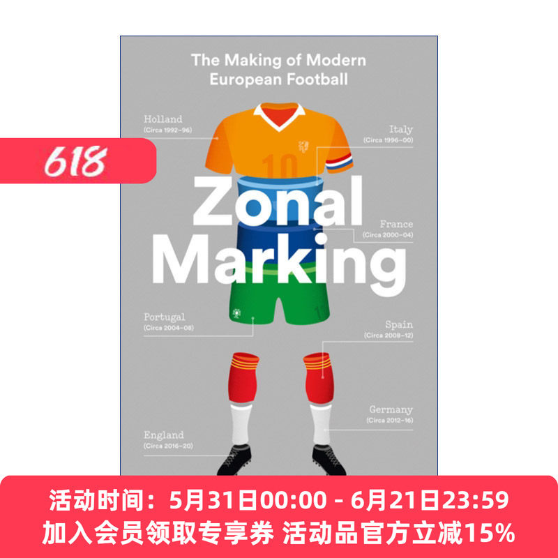 区域联防  英文原版 Zonal Marking 现代欧洲足球的形成 英文版 进口英语原版书籍