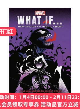 英文原版 What If  Marc Spector Was Host to Venom 假如马克·史贝特成了毒液宿主 漫威脑洞大开系列小说 Mike Chen 英文版