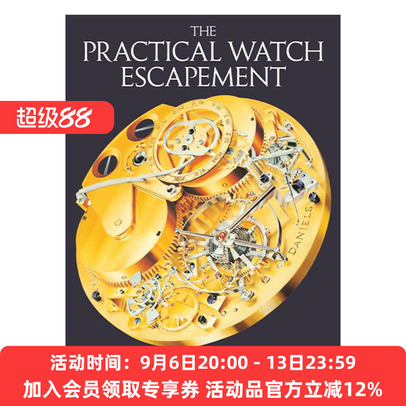 英文原版 The Practical Watch Escapement 实用手表擒纵系统 制表大师乔治·丹尼尔博士 精装 英文版 进口英语原版书籍