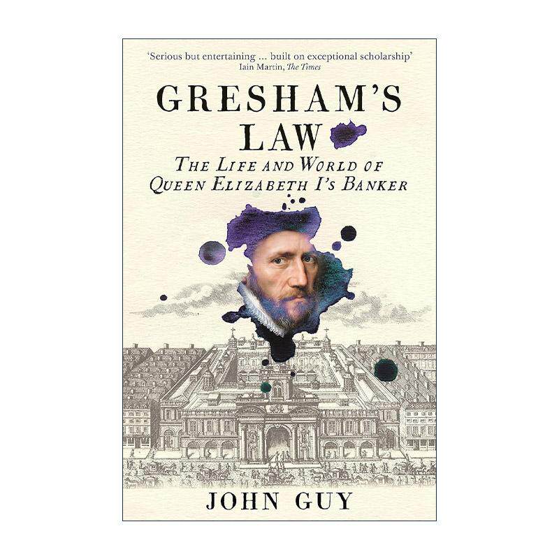英文原版 Gresham's Law 格雷欣法则 伊丽莎白一世的财政顾问 托马斯·格雷欣传记 英文版 进口英语原版书籍