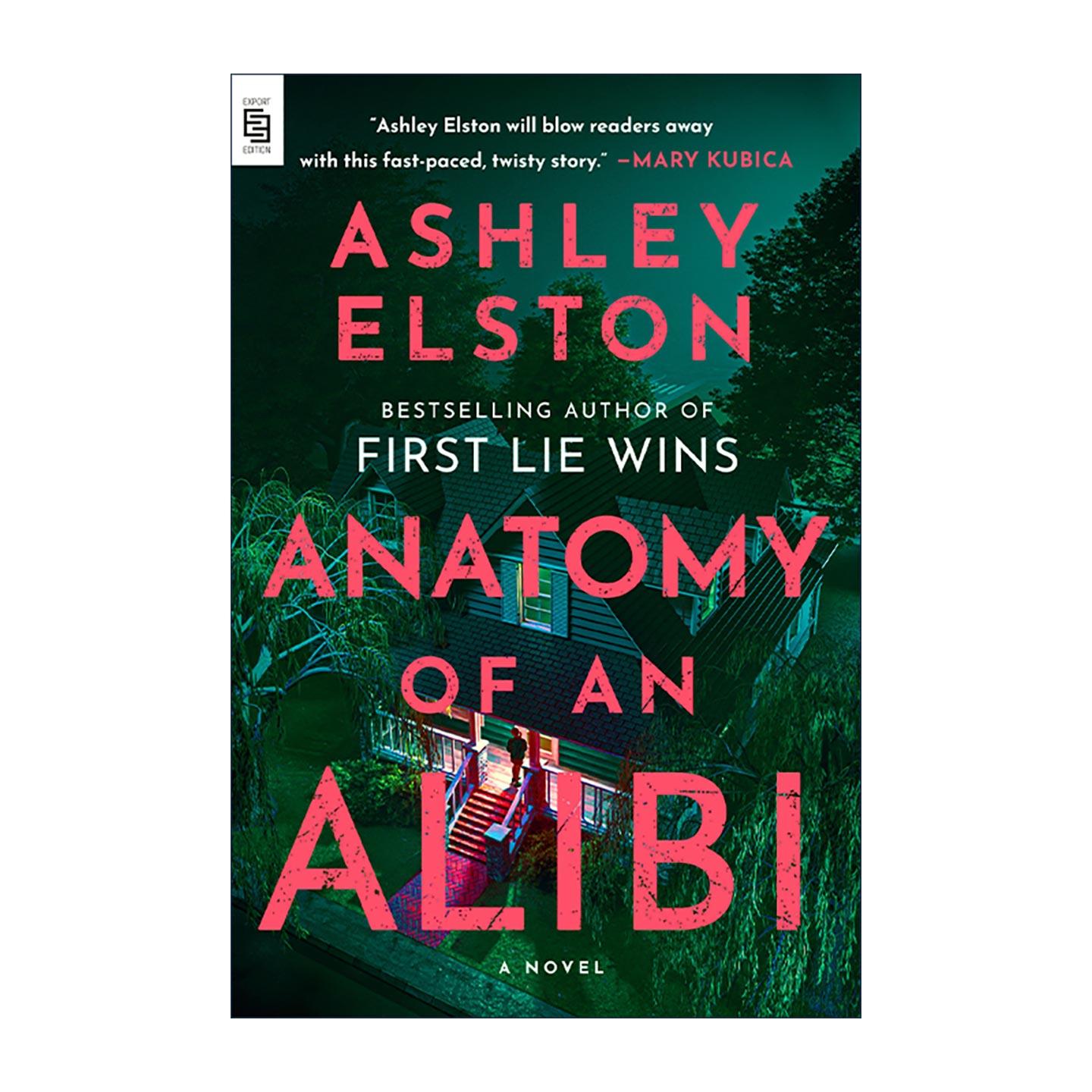 英文原版 Anatomy of an Alibi 替身妻子 十二小时谋杀游戏 惊悚悬疑小说 纽约时报畅销书 Ashley Elston 英文版 进口英语原版书籍
