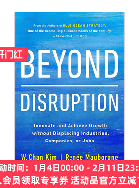 超越颠覆  英文原版 Beyond Disruption 在不换行业 公司或工作岗位的情况下进行创新并实现增长 Chan Kim 精装 进口英语原版书籍