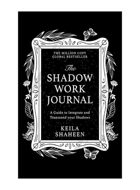 英文原版 The Shadow Work Journal 阴影工作日志 Keila Shaheen心理健康书籍 热门 英文版 进口英语原版书籍