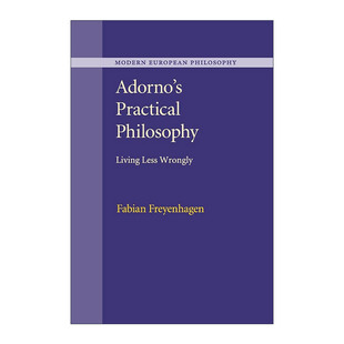 Fabian Adorno 阿多诺 英文原版 Freyenhagen 进口英语原版 Practical 英文版 书籍 Philosophy 剑桥现代欧洲哲学系列 实践哲学