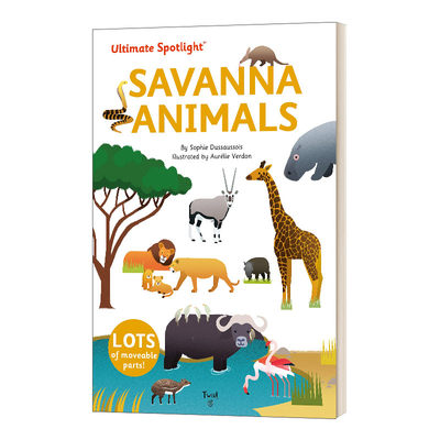 英文原版绘本 Ultimate Spotlight Savanna Animals 极致系列 动物 立体翻翻机关书 精装绘本 英文版 进口英语原版书籍