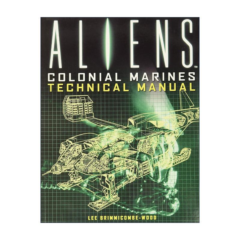 英文原版 Aliens Colonial Marines Technical Manual 异形 殖民地陆战队技术手册 官方设定集 英文版 进口英语原版书籍