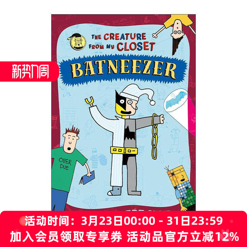 英文原版 Batneezer 我衣橱里的生物 儿童幽默故事 英文版 进口英语原版书籍