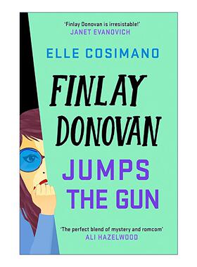 英文原版 Finlay Donovan Jumps the Gun 这个杀手有点萌 第三部 幽默动作冒险小说 英文版 进口英语原版书籍
