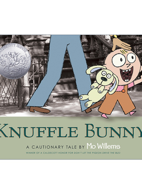 英文原版 Knuffle Bunny A Cautionary Tale 古纳什小兔 出了乱子怎么办 凯迪克银奖绘本 精装 莫威廉斯 Mo Willems 进口英语书籍