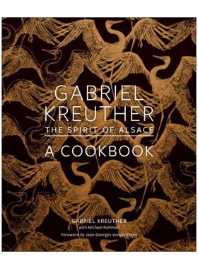 阿尔萨斯的灵魂  英文原版 Gabriel Kreuther The Spirit of Alsace 精装法国美食食谱 詹姆斯比尔德奖得主 英文版 进口英语书籍