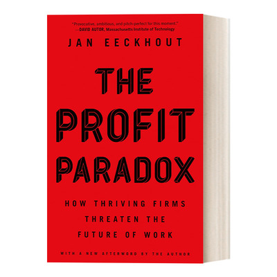 利润悖论 英文原版 The Profit Paradox 蓬勃发展的公司如何威胁到工作的未来 Jan Eeckhout 英文版 进口英语原版书籍