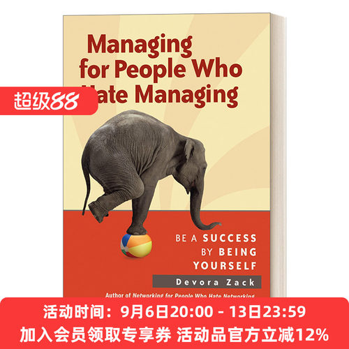 爱上管理 英文原版 Managing for People Who Hate 做自己就能成功 企业管理 领导学 Devora Zack 英文版 进口英语书籍