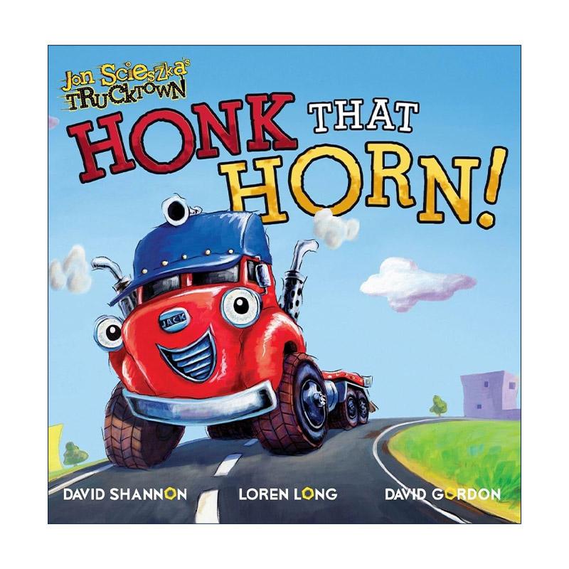 英文原版 Honk That Horn 按喇叭 卡车城 Jon Scieszk 英文版 进口英语原版书籍
