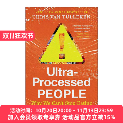 英文原版 Ultra-Processed People 超加工人群 为什么有些食物让人一吃就停不下来 克里斯·范·图勒肯 英文版 进口英语原版书籍