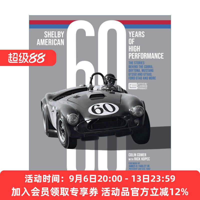 英文原版 Shelby American 60 Years of High Performance 谢尔比美国60年的高性能跑车经典车型画册和幕后故事 英文版 进口英语书
