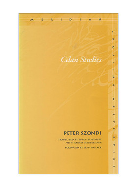 英文原版 Celan studies 保罗·策兰诗歌研究 彼得·斯丛狄 英文版 进口英语原版书籍