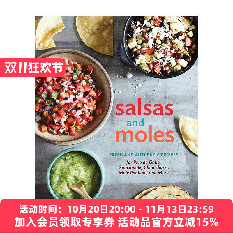 墨西哥酱料食谱 英文原版 Salsas and Moles 鳄梨酱 萨尔萨辣酱 精装 Deborah Schneider 英文版 进口英语原版书籍