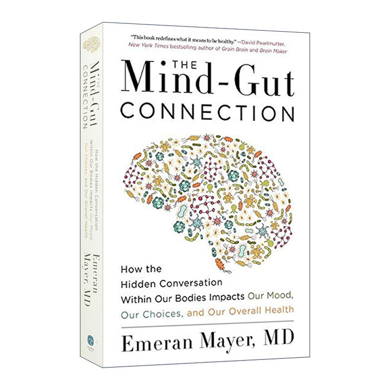 肠道大脑 英文原版 The Mind-Gut Connection 饮食如何改变情绪 决策和健康 英文版 进口英语原版书籍