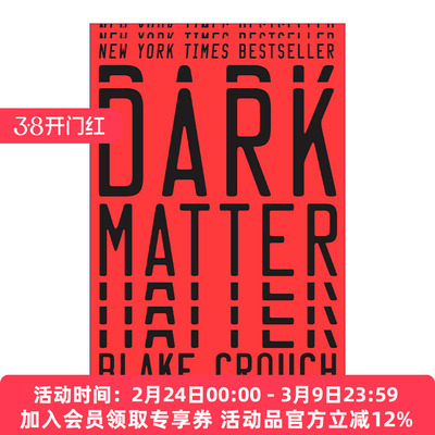 英文原版 Dark Matter A Novel 人生复本 Blake Crouch布莱克·克劳奇 精装 英文版 进口英语原版书籍