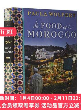 英文原版 The Food of Morocco 摩洛哥美食 精装 詹姆斯·比尔德奖得主Paula Wolfert 英文版 进口英语原版书籍