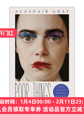 英文原版 Poor Things 可怜人 阿拉斯代尔·格雷小说 艾玛斯通主演同名电影原著 欧格斯·兰斯莫斯执导 英文版 进口英语原版书籍
