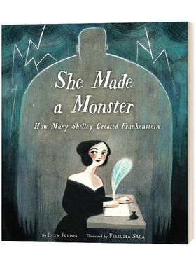英文原版 She Made a Monster 玛丽·雪莱与弗兰肯斯坦 Felicita Sala插画 精装 纽约时报年度绘本 英文版 进口英语原版书籍