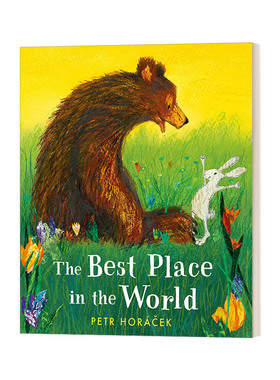 世界上的地方 英文原版 The Best Place in the World 3-7岁精装绘本图画书 捷克绘本大师Petr Horacek 英文版 进口英语原版书籍