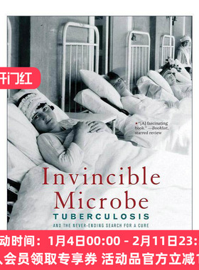 英文原版 Invincible Microbe 不可战胜的微生物 结核病和对治疗方法无止境的探索 银行街年度佳选 英文版 进口英语原版书籍