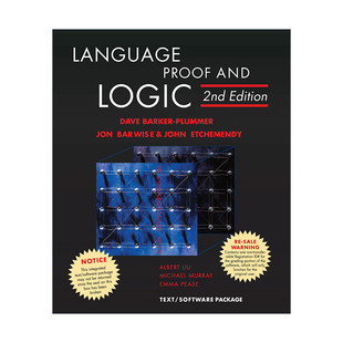 现货 英文原版 Language Proof and Logic 语言 证明与逻辑 第二版 计算机 信息技术 David Barker-Plummer 英文版 进口英语书籍