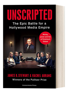 英文原版 Unscripted 无脚本 好莱坞巨头派拉蒙公司与雷德斯通家族斗争密事 英文版 进口英语原版书籍