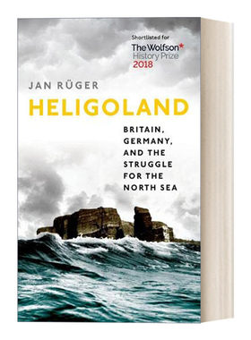 黑尔戈兰岛 英文原版 Heligoland 英国 德国与北海的争夺 英文版 进口英语原版书籍