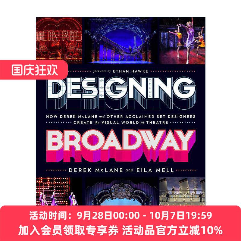 英文原版 Designing Broadway 设计百老汇 德里克·麦克莱恩和其他著名的布景设计师如何创造戏剧的视觉世界 进口英语原版书籍