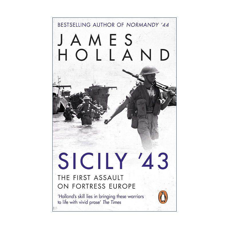 英文原版 Sicily '43 进攻西西里 二战哈士奇行动 James Holland 英文版 进口英语原版书籍