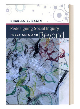 英文原版 Redesigning Social Inquiry 重新设计社会科学研究 QCA定性比较分析方法工具书 拉金 英文版 进口英语原版书籍