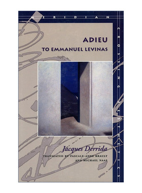 英文原版 Adieu to Emmanuel Levinas 永别了 列维纳斯 雅克·德里达 英文版 进口英语原版书籍