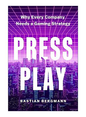 英文原版 Press Play 按下播放 为什么每家公司都需要游戏策略 领导企业发展指南 哈佛商业评论 精装 英文版 进口英语原版书籍