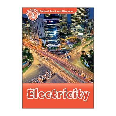 英文原版 Oxford Read and Discover 2 Electricity 牛津阅读与探索发现2级别 电力 英文版 进口英语原版书籍