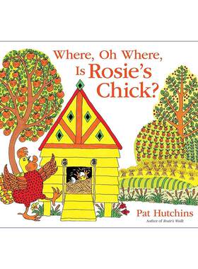 英文原版 Where Oh Where Is Rosie's Chick 母鸡萝丝找宝宝 精装图画书 Pat Hutchins 英文版 进口英语原版书籍
