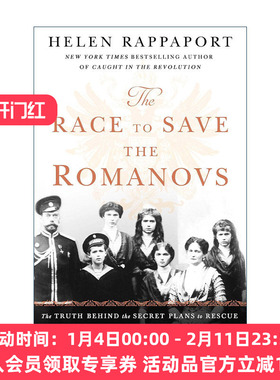 英文原版 The Race to Save the Romanovs 拯救罗曼诺夫家族的竞赛 拯救俄罗斯皇室秘密计划背后的真相 英文版 进口英语原版书籍