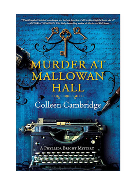 英文原版 Murder at Mallowan Hall A Phyllida Bright Mystery 01 马洛温庄园谋杀案 菲利达·布莱特之谜系列1 侦探推理小说