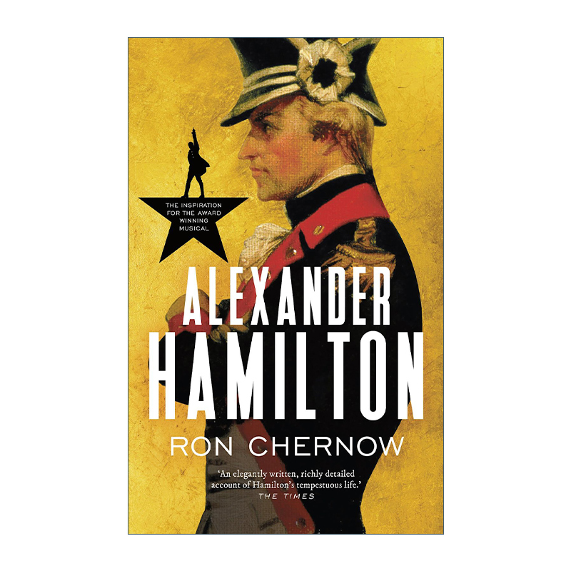 英文原版 Alexander Hamilton 汉密尔顿传 罗恩·彻诺 普利策奖作家 英文版 进口英语原版书籍