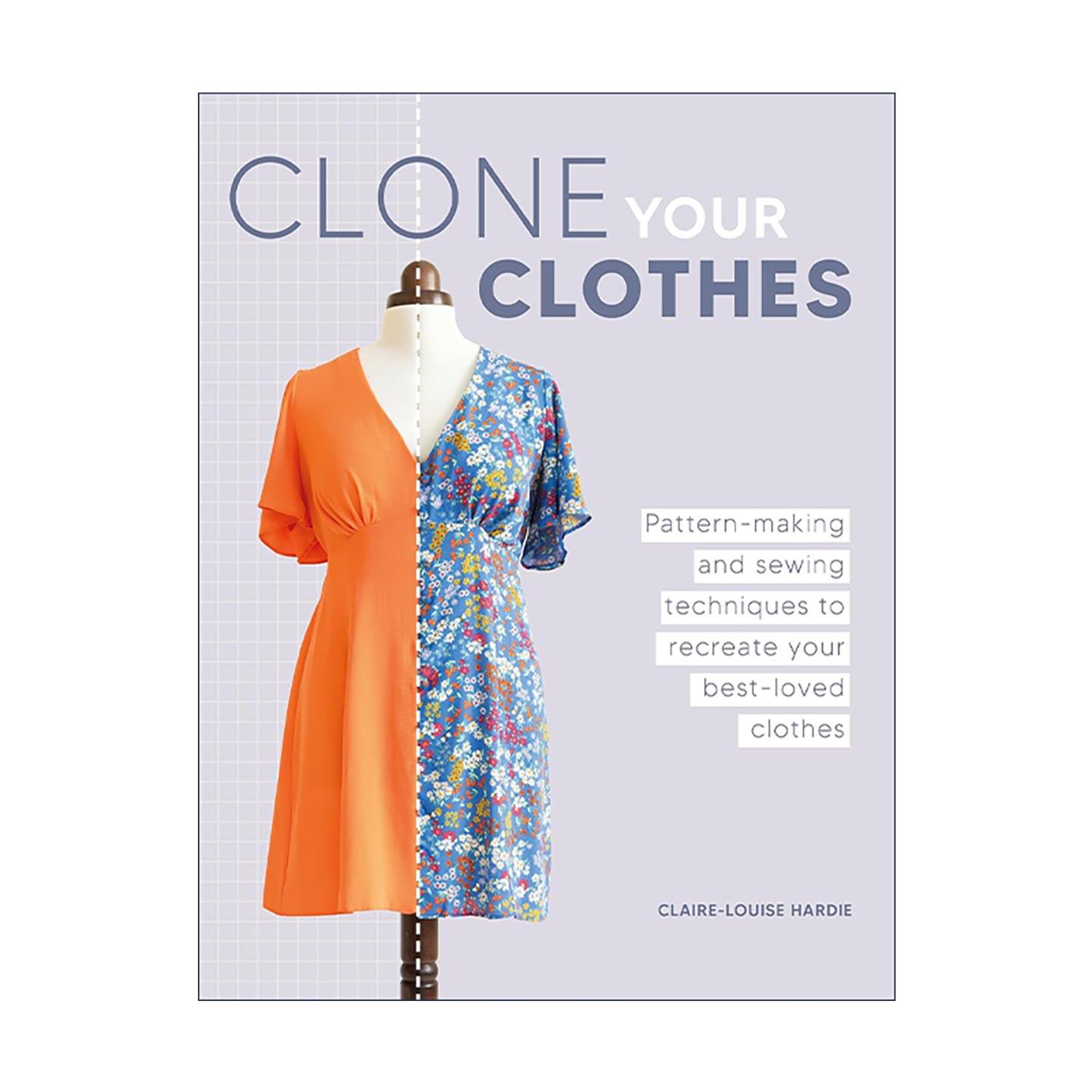 英文原版 Clone Your Clothes 克隆你的衣服 非破坏性打版与缝纫技法教程 英文版 进口英语原版书籍