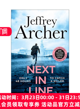 英文原版 Next In Line 下一位受害者 杰弗里·阿切尔悬疑小说 威廉·华威克探案系列 英文版 进口英语原版书籍