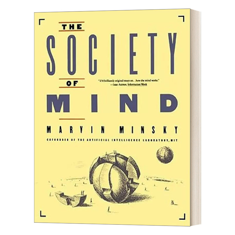 华研原版英文原版 Society of Mind心智社会从细胞到人工智能人类思维的优雅解读马文明斯基英文版进口英语原版书籍-封面