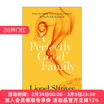英文原版 A Perfectly Good Family 完美家庭 莱昂内尔·施赖弗小说 凯尔怎么了作者 英文版 进口英语原版书籍