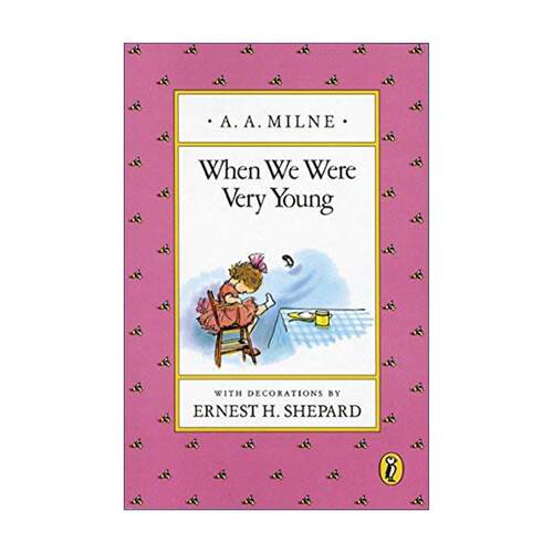 英文原版 When We Were Very Young Winnie-the-Pooh 当我们小的时候 儿童精装诗歌绘本 小熊维尼 A. A. Milne 进口英语原版书籍