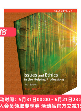 英文原版 Issues and Ethics in the Helping Professions 助人职业中的伦理议题 第10版 英文版 进口英语原版书籍
