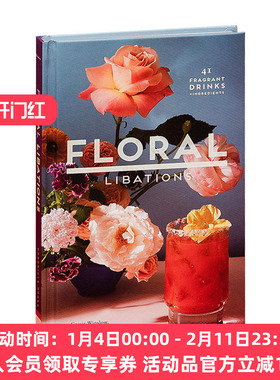 花香饮料 41种芳香饮料 配料 英文原版 Floral Libations 餐饮食谱 英文版进口原版英语书籍